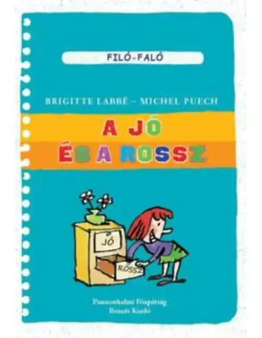 A jó és a rossz Akciós ár