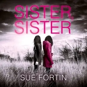 Sister Sister byFortin, Sue; Outlet