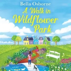 A Walk in Wildflower Park byOsborne, Bella; Olcsóbb
