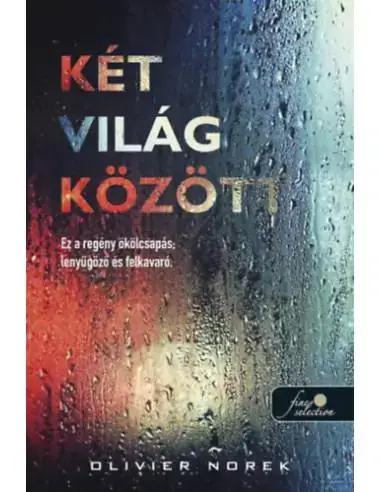 Két világ között Alacsony ár