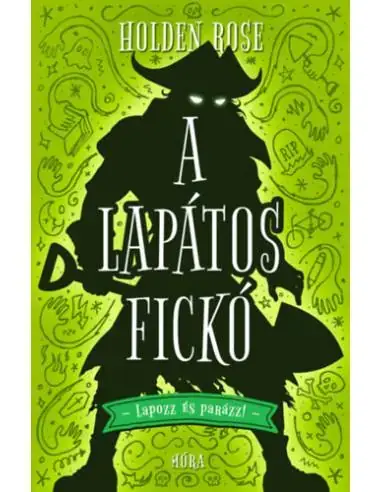 Kiárusítás A lapátos fickó