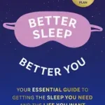 BETTER SLEEP, BETTER YOU: Your no stress guide for getting the sleep you need, and the life you want byLipman, Frank; Ajánlat