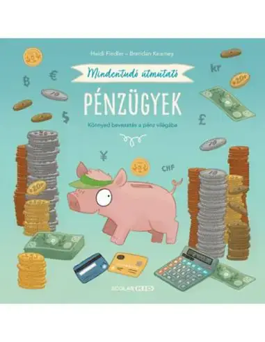 Mindentudó útmutató - Pénzügyek - Könnyed bevezetés a pénz világába Népszerű