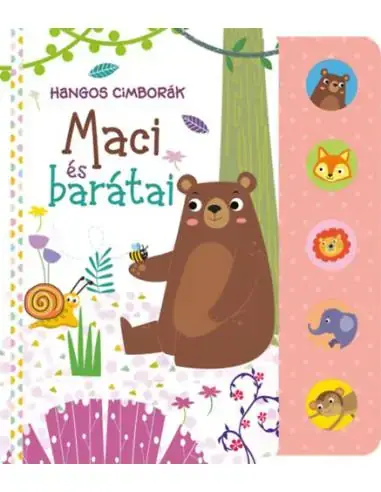 Hangos cimborák - Maci és barátai Újdonság