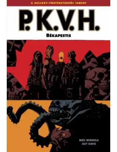 P.K.V.H. 3. - Békapestis Korlátozott ajánlat