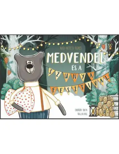 Medvendel és a Szunyafesztivál Vásárlói kedvenc