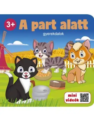 Legkelendőbb A part alatt - gyerekdalok