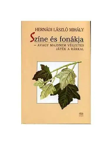 Utolsó esély Színe és fonákja - avagy majdnem végzetes játék a rákkal - AVAGY MAJDNEM VÉGZETES JÁTÉK A RÁKKAL