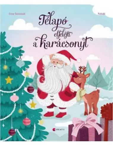 Bestseller Télapó elfelejti a karácsonyt