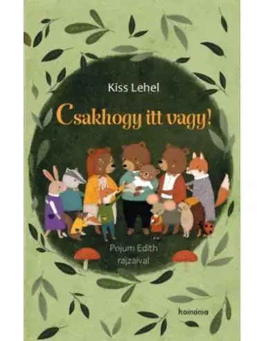 Csakhogy itt vagy! Outlet