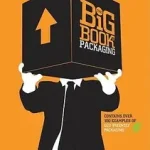 Csak ma The Big Book of Packaging byCarter, David E.;Baer, Lisa;