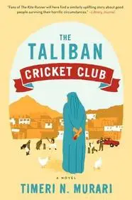 Biztonságos vásárlás The Taliban Cricket Club byMurari, Timeri N.;