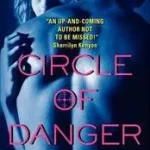 Circle of Danger bySwafford, Carla; Vedd meg most