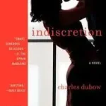 Biztonságos fizetés Indiscretion byDubow, Charles;