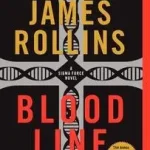 Bloodline byRollins, James; Vásárlói kedvenc