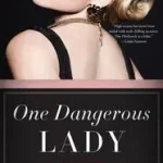 Bestseller One Dangerous Lady byHitchcock, Jane Stanton;