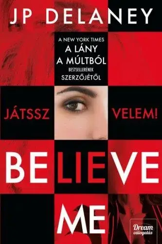Believe Me - Játssz velem! Vedd meg online