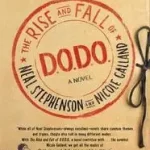Ajánlat The Rise and Fall of D.O.D.O. byStephenson, Neal;