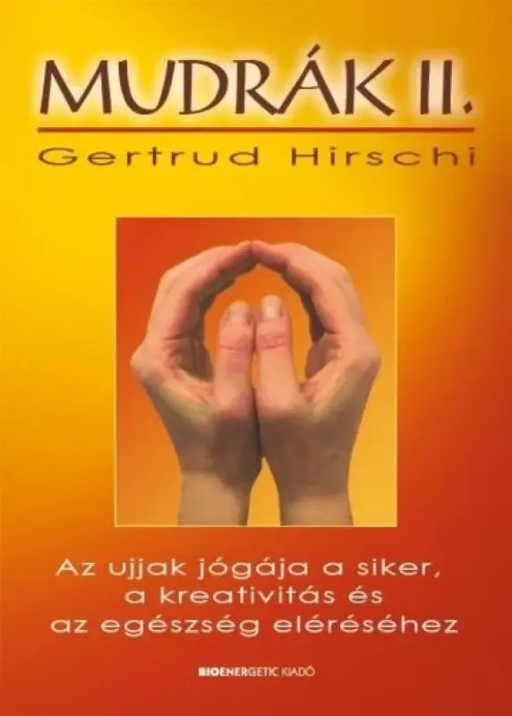 Azonnali szállítás Mudrák II.