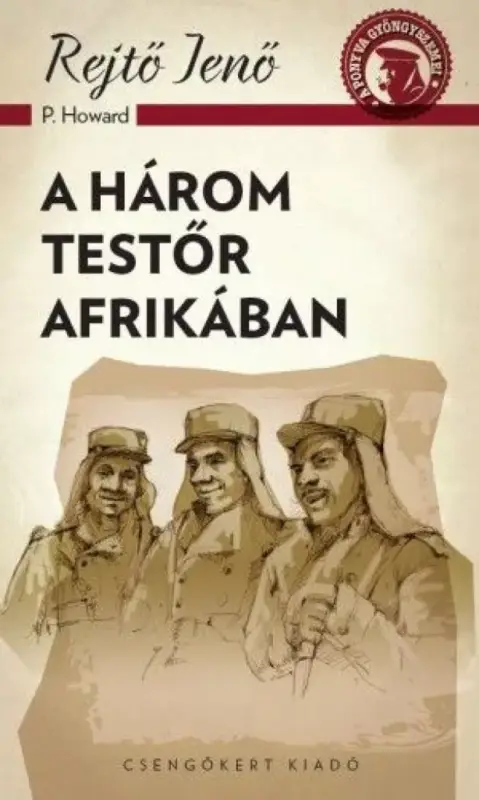 A három testőr Afrikában Biztonságos vásárlás