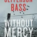 Without Mercy byBass, Jefferson; Korlátozott ajánlat