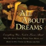 All about Dreams byDelaney, Gayle M.; Exkluzív ajánlat