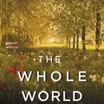 Nézd meg most The Whole World byWinslow, Emily;