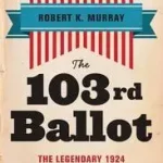 103rd Ballot byMurray, Robert Keith; Azonnal elérhető