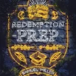 Redemption Prep byMiller, Samuel; Gyors szállítás