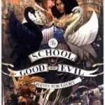 The School for Good and Evil: Quests for Glory byChainani, Soman; Szuper ajánlat