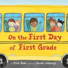 Gyors szállítás On the First Day of First Grade byRabe, Tish;