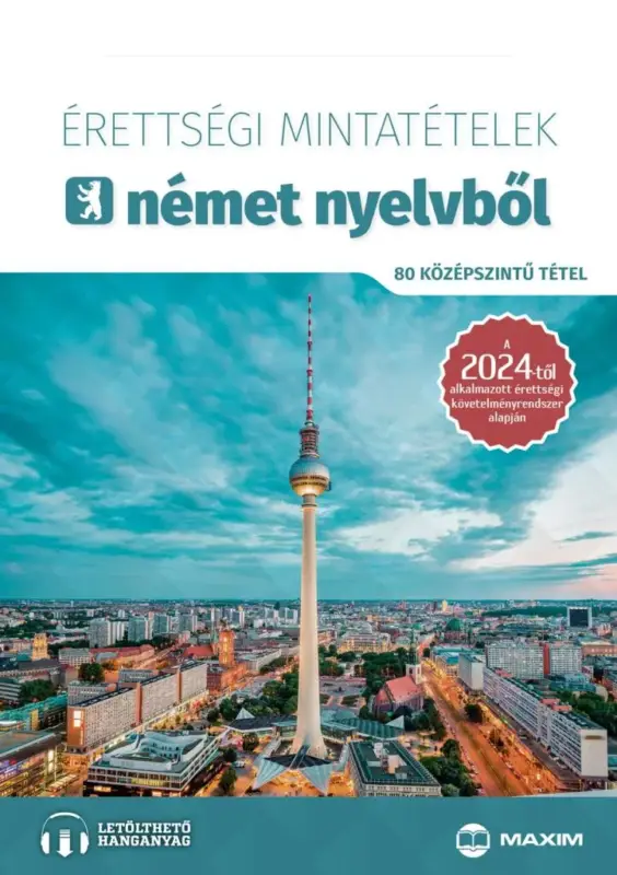 Érettségi mintatételek német nyelvből (80 középszintű tétel) Népszerű