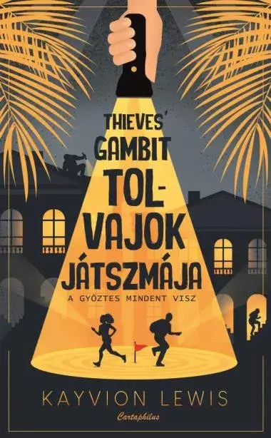 Árcsökkenés Thieves' Gambit - Tolvajok játszmája