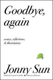 Goodbye, Again bySun, Jonny; Biztonságos fizetés