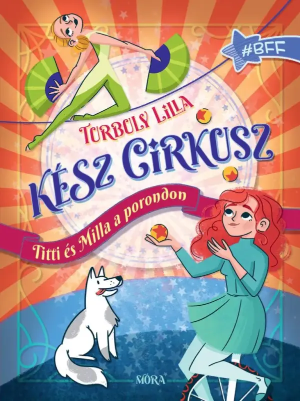 Alacsony ár Kész cirkusz! - Titti és Milla a porondon