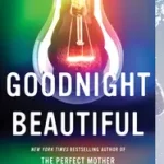 Expressz kézbesítés Goodnight Beautiful byMolloy, Aimee;