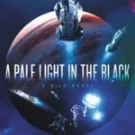 A Pale Light in the Black byWagers, K. B.; Ajánlat