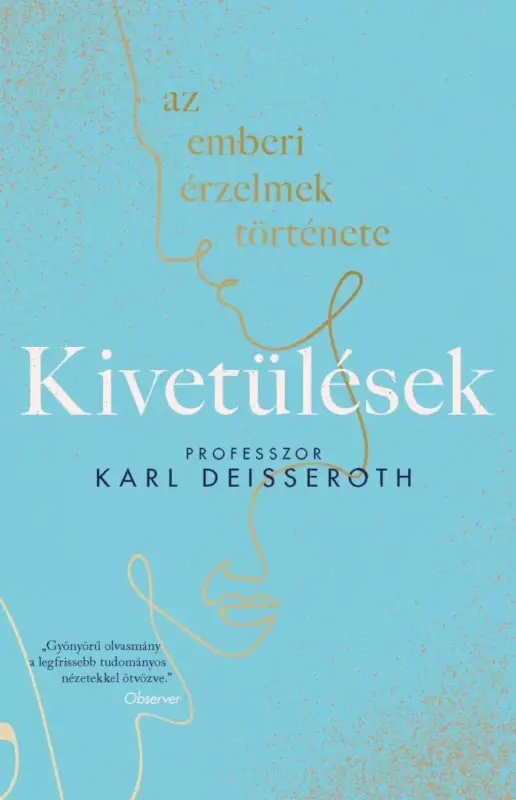 Árengedmény Kivetülések: az emberi érzelmek története