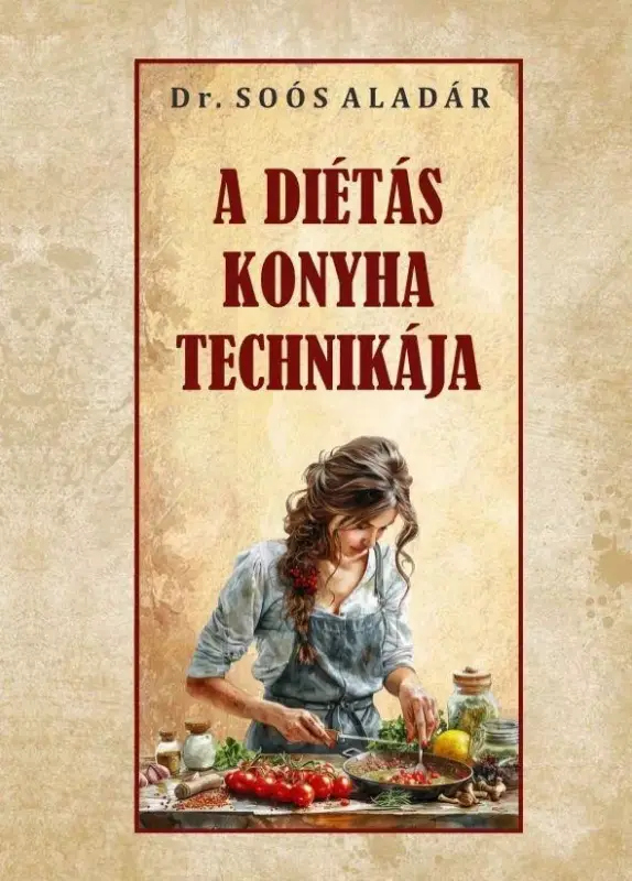A diétás konyha technikája Bestseller