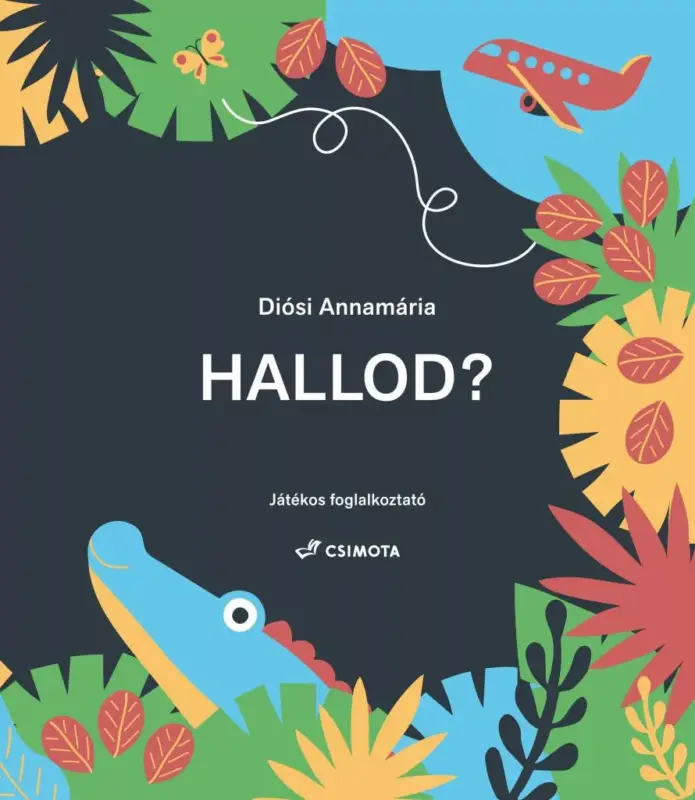 Hallod? - Játékos foglalkoztató Biztonságos vásárlás