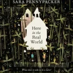 Here in the Real World byPennypacker, Sara; Kedvezményes ár