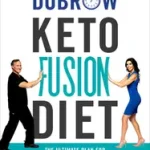 Akciós ár The Dubrow Keto Fusion Diet byDubrow, Heather;