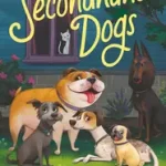 Secondhand Dogs byCrimi, Carolyn; Korlátozott ajánlat