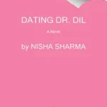 Akciós ár Dating Dr. DIL bySharma, Nisha;