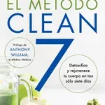 Kiárusítás Clean 7 \\ El Método Clean 7 byJunger, Alejandro;
