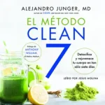 El Método Clean 7 (Clean 7) byJunger MD, Alejandro; Expressz kézbesítés