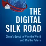 Rendeld meg most The Digital Silk Road byHillman, Jonathan E.;