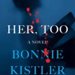 Bestseller Her, Too byKistler, Bonnie;