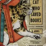 Gyors szállítás The Cat Who Saved Books byNatsukawa, Sosuke;