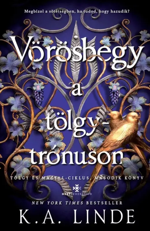 Kiárusítás Vörösbegy a tölgytrónuson - Élfestett